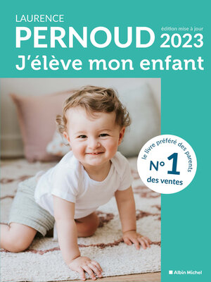 cover image of J'élève mon enfant--édition 2023
